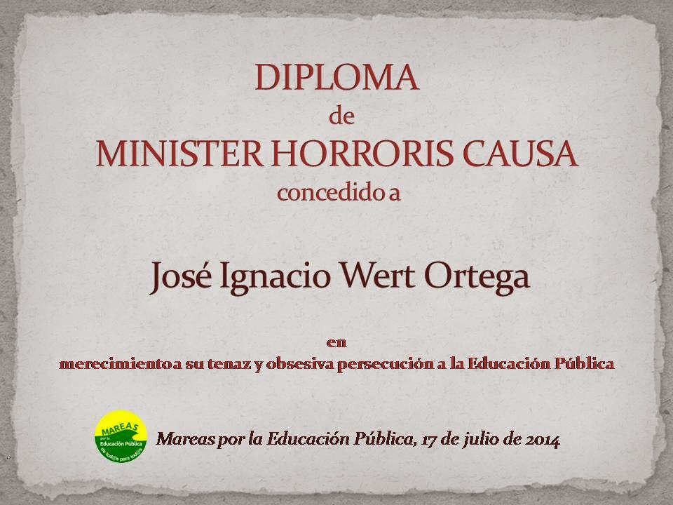 Wert galardonado con el título "Minister Horroris Causa" por la Marea Verde